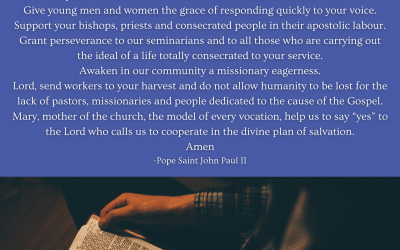 Prayer for An Increase in Vocations to the Ordained Ministry and the Consecrated Life
