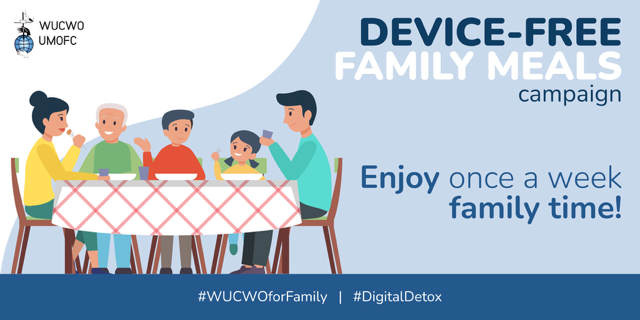 WUCWO “Device-Free Family Meals” campaign