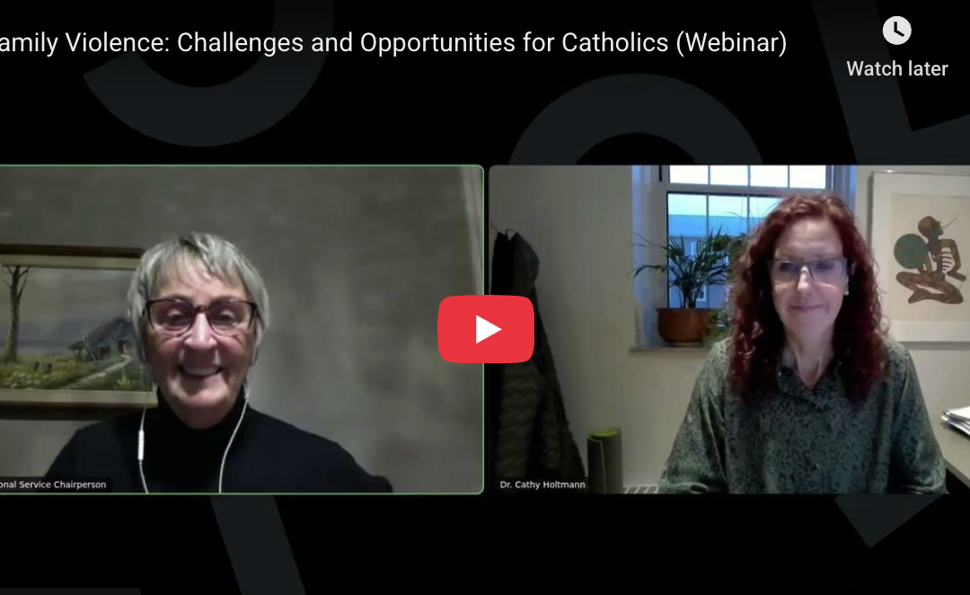 Family Violence: Challenges and Opportunities for Catholics Webinar